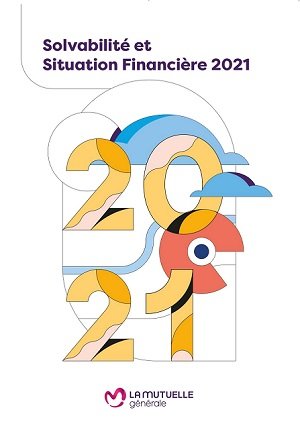 Rapport sur la Solvabilité et la Situation Financière 2021
